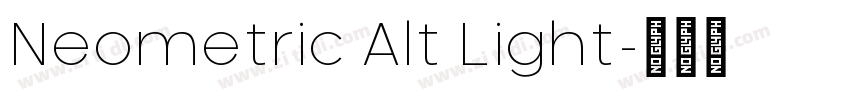 Neometric Alt Light字体转换